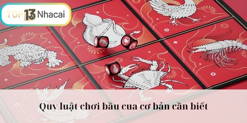 Cách chơi bầu cua cơ bản cần biết
