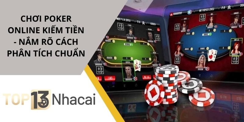 Chơi poker online kiếm tiền