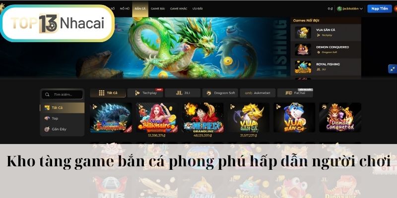 Kho tàng game bắn cá phong phú hấp dẫn người chơi