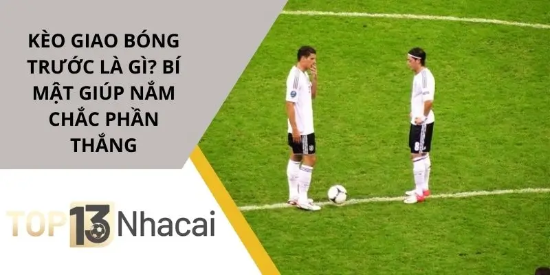 keo-giao-bong-truoc-la-gi