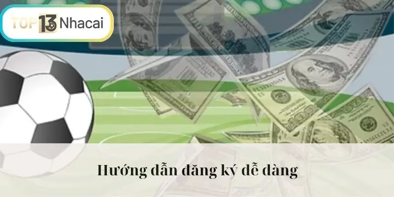 Hướng dẫn đăng ký dễ dàng